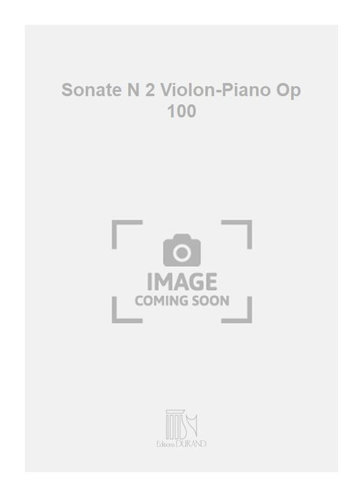 Sonate N 2 Violon-Piano Op 100